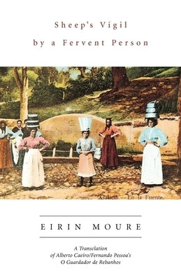 Sheep's Vigil by a Fervent Person: A Translation Paperback House of Anansi Press