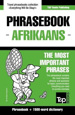 English-Afrikaans phrasebook and 1500-word dictionary Paperback T&p Books Publishing Ltd