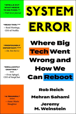 System Error: Where Big Tech Went Wrong and How We Can Reboot Paperback Harper Paperbacks