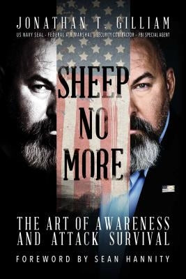 Sheep No More: The Art of Awareness and Attack Survival Paperback Post Hill Press