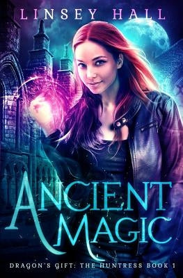 Ancient Magic Paperback Bonnie Doon Press LLC