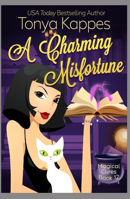 A Charming Misfortune: : A Cozy Paranormal Mystery (A Magical Cures Mystery Series book 11) Paperback Independently Published