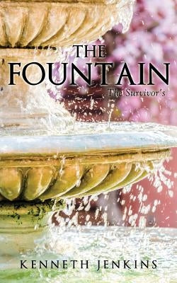 The Fountain Paperback Xulon Press