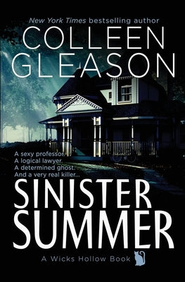 Sinister Summer: A Wicks Hollow Book Paperback Avid Press, LLC