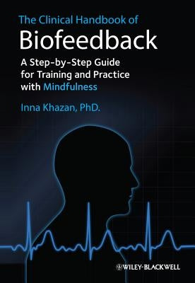 Clinical Handbook of Biofeedba Paperback John Wiley & Sons