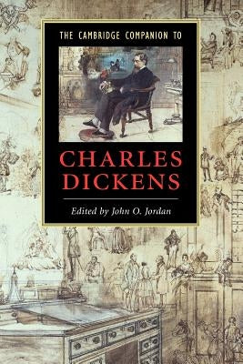 The Cambridge Companion to Charles Dickens Paperback Cambridge University Press