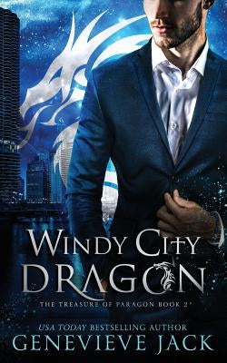 Windy City Dragon Paperback Carpe Luna Publishing
