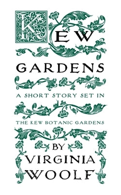 Kew Gardens Paperback Renard Press Ltd