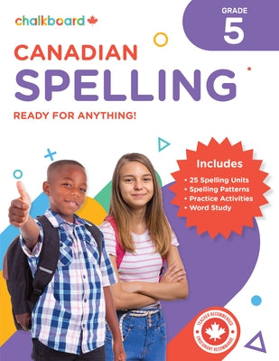 Canadian Spelling Grade 5 Paperback Chalkboard Publishing