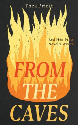 From the Caves Red Hen Press