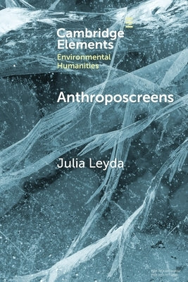 Anthroposcreens Paperback Cambridge University Press