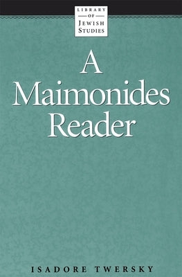 A Maimonides Reader Paperback Behrman House Publishing