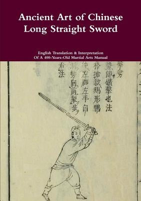 Ancient Art of Chinese Long Straight Sword Paperback Chen Jiayi