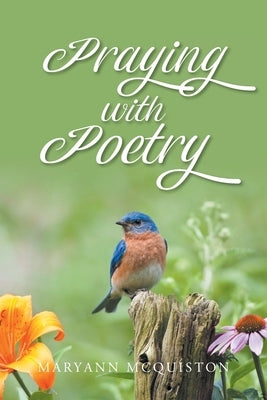 Praying with Poetry Paperback Christian Faith