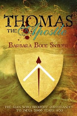 Thomas The Apostle Paperback Booksurge Publishing
