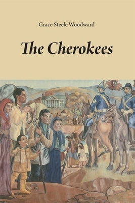 The Cherokees, Volume 65 Paperback University of Oklahoma Press