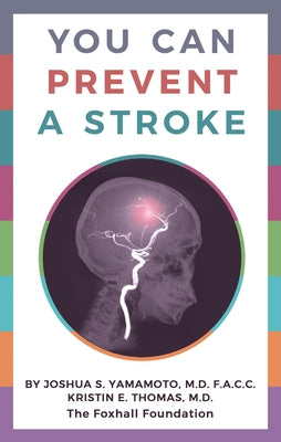 You Can Prevent a Stroke Paperback RosettaBooks
