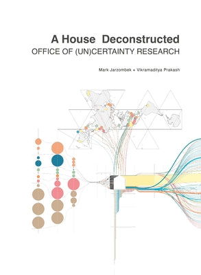 A House Deconstructed by Jarzombek, Mark
