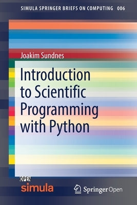 Introduction to Scientific Programming with Python Paperback Springer