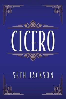 Cicero Paperback Seth W. Jackson