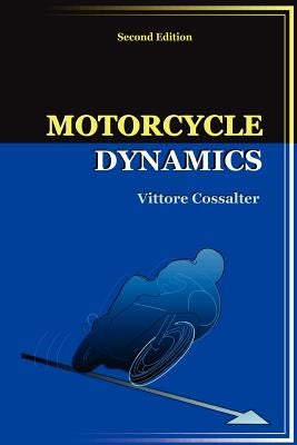Motorcycle Dynamics Paperback Lulu.com