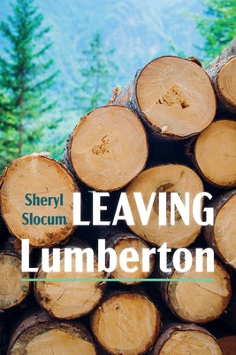Leaving Lumberton Paperback Resource Publications (CA)