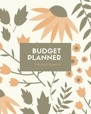 Budget Planner: Monthly & Weekly Bill Tracker, Personal Expenses Tracker, Financial Plan Organizer, Track Your Money, Finance Journal, Paperback Amy Newton