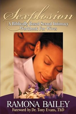 Sexplosion Paperback Xulon Press