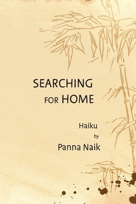Searching for Home: Haiku Paperback New Academia Publishing/Scarith Books