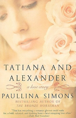 Tatiana and Alexander William Morrow & Company