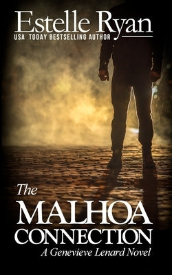 The Malhoa Connection (Book 15) Paperback Independently Published
