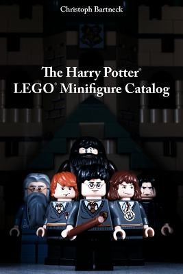 The Harry Potter LEGO Minifigure Catalog: 1st Edition Paperback Createspace Independent Publishing Platform