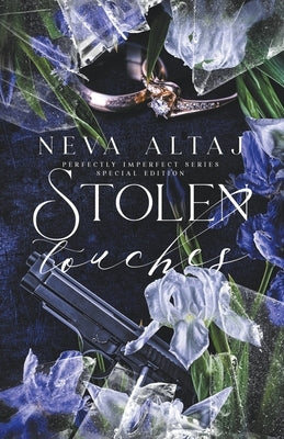 Stolen Touches (Special Edition Print) Paperback Neva Altaj