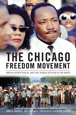 Paperback book titled "The Chicago Freedom Movement" by University Press of Kentucky featuring a cover image of Martin Luther King Jr.