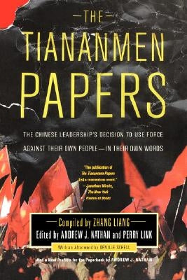 The Tiananmen Papers Paperback PublicAffairs