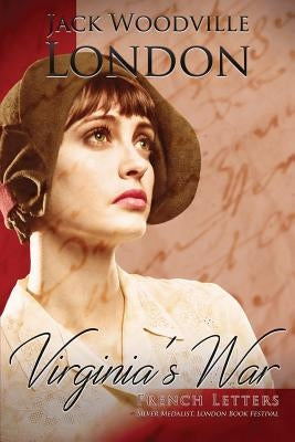 French Letters: Virginia's War Paperback Vire Press