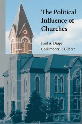 The Political Influence of Churches Paperback Cambridge University Press