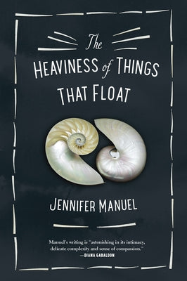 The Heaviness of Things That Float Paperback Douglas & McIntyre