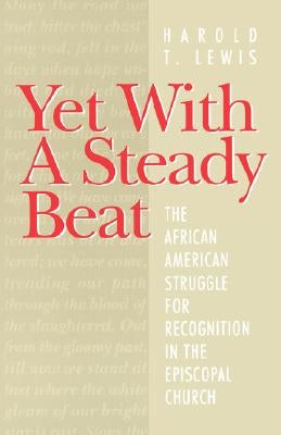 Yet with a Steady Beat Paperback Continnuum-3PL