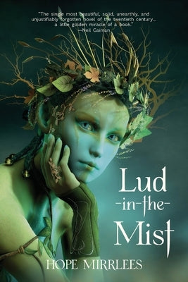 Lud-in-the-Mist (Warbler Classics Annotated Edition) Paperback Warbler Classics