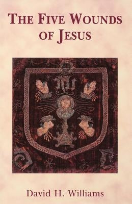 The Five Wounds of Jesus Paperback Gracewing
