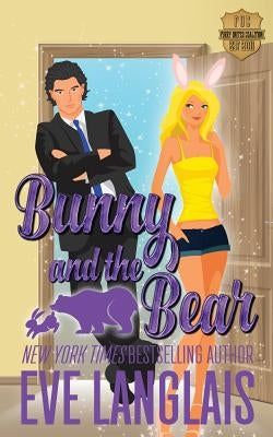 Bunny and the Bear Paperback Eve Langlais