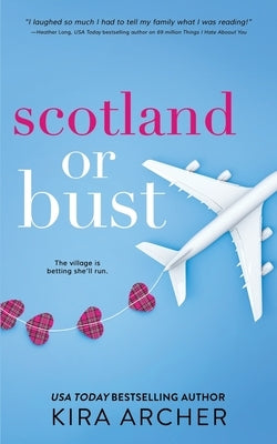 Scotland or Bust Paperback Createspace Independent Publishing Platform