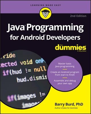 Java Programming for Android Developers for Dummies Paperback For Dummies