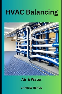 HVAC Balancing Paperback Independently Published