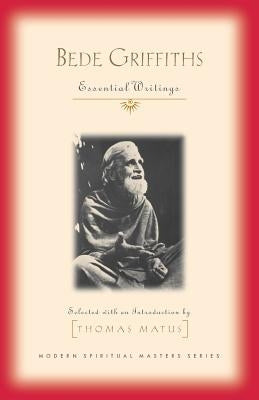 Bede Griffiths: Essential Writings Paperback Orbis Books