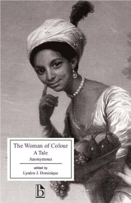 The Woman of Colour Paperback Broadview Press Inc