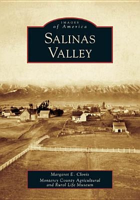 Salinas Valley Paperback Arcadia Publishing (SC)