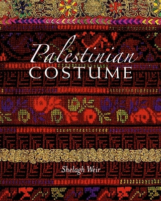 Palestinian Costume Paperback Interlink Books