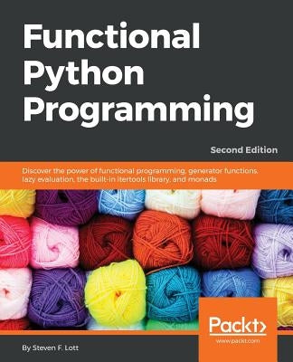 Paperback of Functional Python Programming Second Edition by Packt Publishing, showing the book cover with Python code snippets.